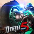 暴力摩托5手机版游戏最新安卓版下载（Death Moto 5） v1.0.6