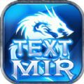 TextMir游戏官方版 v1.0