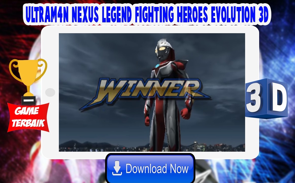 Ultrafighter Nexus Heroes 3D游戏安卓版图1: