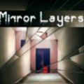 Mirror Layers中文版