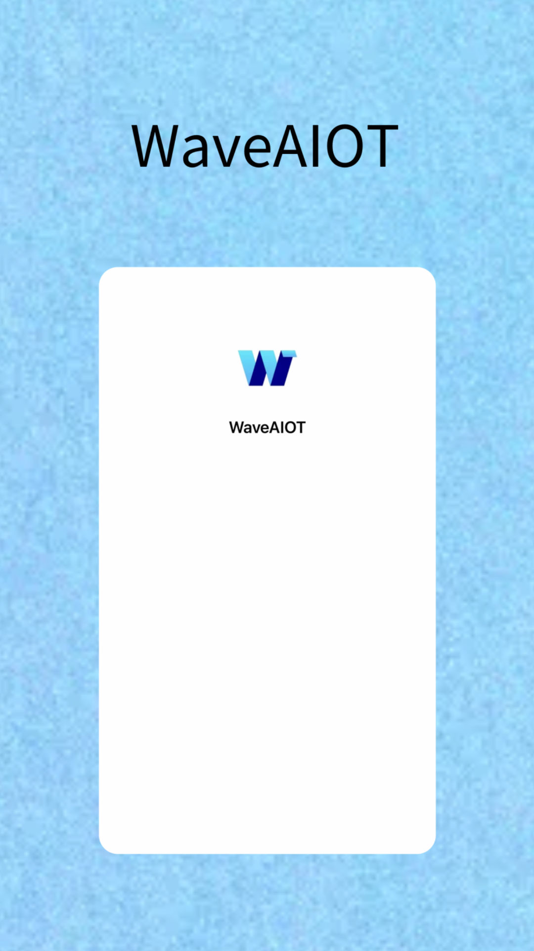 WaveAIOT智能家居app最新版图1: