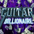Guitar Billionaire吉他亿万富翁steam游戏中文版