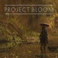 Project Bloom官方版
