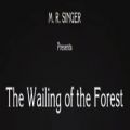 森林的哀嚎游戏中文手机版（the wailing of the forest）
