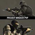 Project Breach PvP游戏