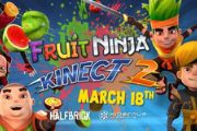 水果忍者系列新作《水果忍者Kinect2》来袭[图]